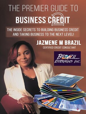 cover image of The Premier Guide to Business Credit